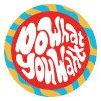 Do What You Want Fun Sticker