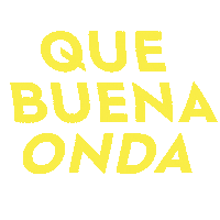 Que Buena Onda Sticker by fuzionsalon