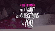 All I Want For Christmas Is You GIF by Kelly Clarkson