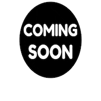 Coming Soon Sticker