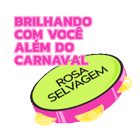 Carnaval Pandeiro Sticker by Rosa Selvagem