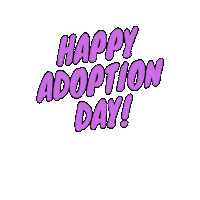 Happyadoptionday Sticker by Adoption Attorney