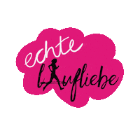 echtelaufliebe running laufen laufliebe runninglove Sticker
