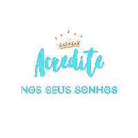 elistorycriativo frases acreditar elistorycriativo acreditar Sticker
