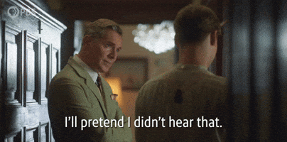 I'll Pretend I Didn't Hear That