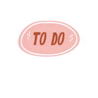 To Do Work Sticker by Miss Tomorrow VA