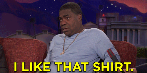 tracy morgan i like that shirt GIF by Team Coco
