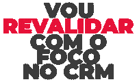 Revalida Vem Com A Gente Sticker by Focono CRM