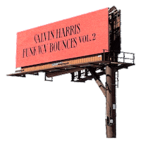 Funk Wav Bounces Billboard Sticker by Calvin Harris