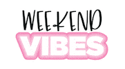 Vibing Week-End Sticker