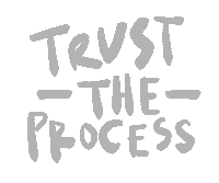 Trust The Process Sticker