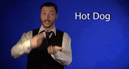hot dog asl GIF by Sign with Robert