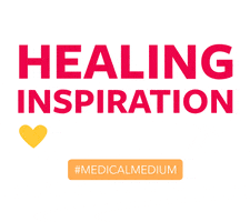 Inspiration Heal GIF by Medical Medium
