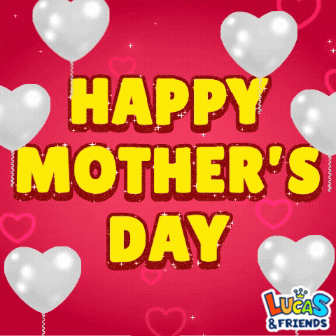 Mothers Day GIF by Lucas and Friends by RV AppStudios