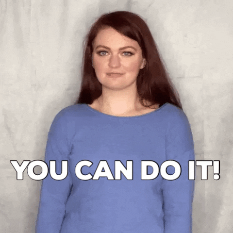 You Can Do It GIF by Ryn Dean