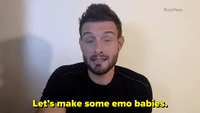 Let's Make Some Emo Babies