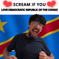 SCREAM IF YOU LOVE DEMOCRATIC REPUBLIC OF THE CONG