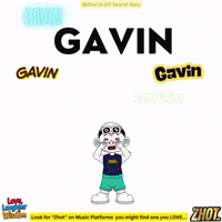 Gavin GIF by Zhot