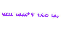 You Cant See Me Sticker by anthony