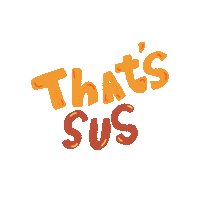 Suspicious Thats Sticker