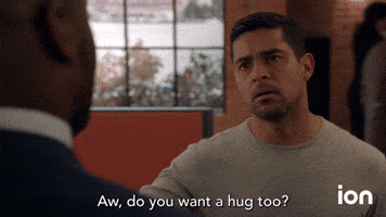 You Want A Hug Too?