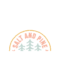 SaltandPine saltand saltandpine saltpine salt and pine Sticker