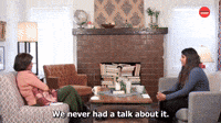 We Never Had The Talk