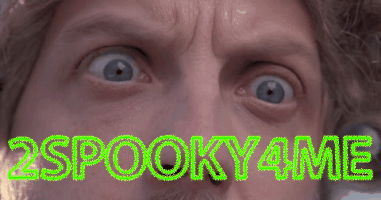 2Spooky4Me GIF