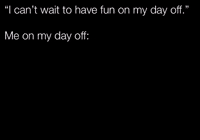 Tired Day Off GIF