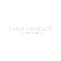 Under Contract Sticker by Dwell Partners Real Estate Group