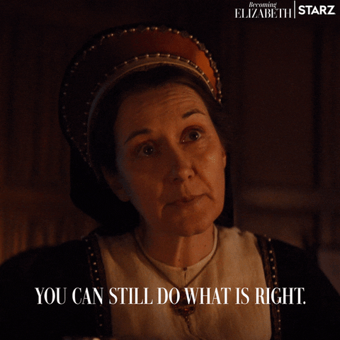 Do The Right Thing Starz GIF by Becoming Elizabeth