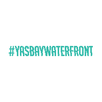 YasBayWaterfront ybw yasbay yasbaywaterfront yasbayuae Sticker
