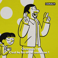 Happy Week End GIF by CANAL+