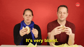 It's Very Bland
