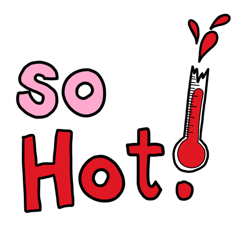 Text gif. Text, "So hot!" is written in pink and red and a thermostat cracks open.