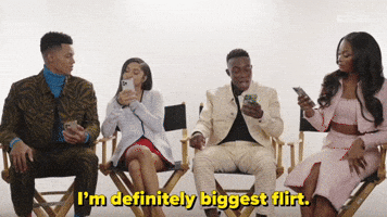 I'm Definitely Biggest Flirt