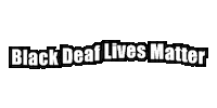 probonoasl pbasl black deaf lives matter Sticker