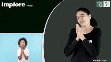 Sign Language Implore GIF by ISL Connect