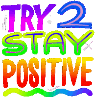 Stay Positive Sticker