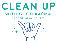 Clean Up Sustainability Sticker by Good Karma Projects