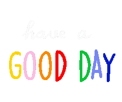 Happy Good Day Sticker