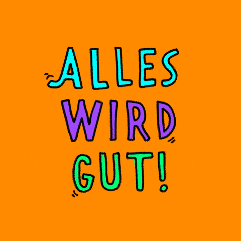 Alles Wird Gut Agencylife GIF by Kochstrasse™