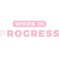 Work In Progress Wip Sticker by Nice Branding Agency
