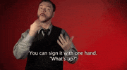 whats up asl GIF by Sign with Robert