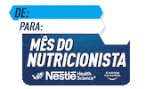 Nutri Nutricionista Sticker by Nestlé Brasil