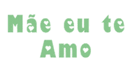 Love You Mãe Sticker