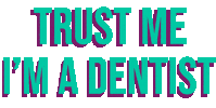 pasadentdotcom dentist dental gigi doktor Sticker