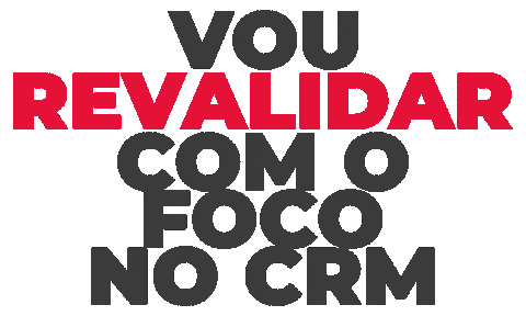 Revalida Vem Com A Gente Sticker by Focono CRM
