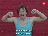 You Want A Dad Bod?