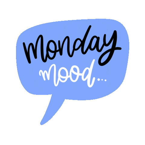Mood Monday Sticker